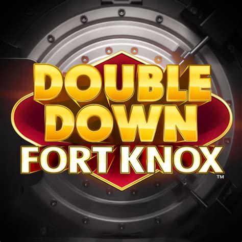 fort knox slot machine strategy|doubledown fort knox casino.
